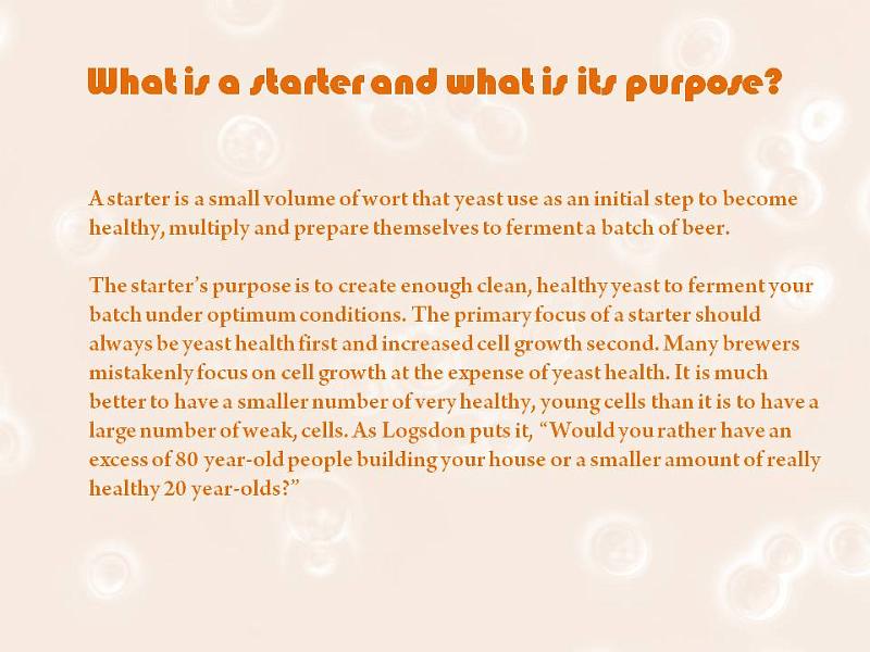 Slide14.JPG - Rationale for making yeast starters.